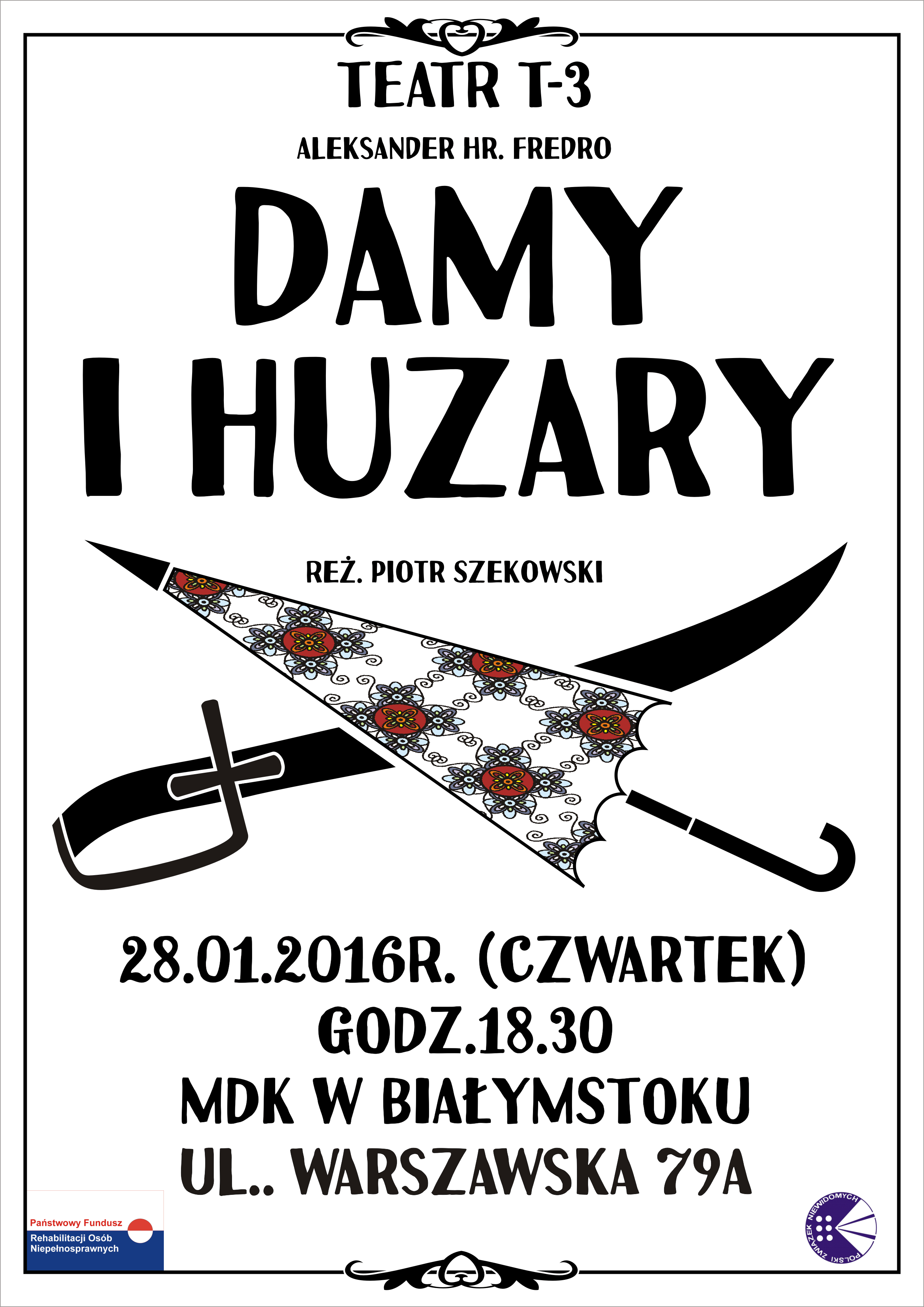 plakat promujący sztukę Damy i Huzary - Teatr T-3